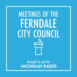 Ferndale City Council Podcast