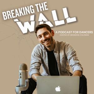 Breaking the Wall Podcast