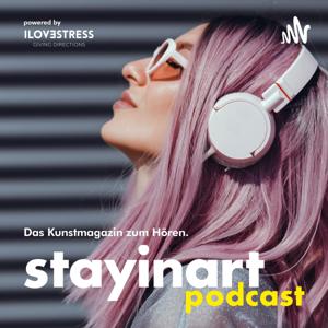 stayinart podcast | Das Kunstmagazin zum Hören by stayinart
