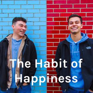 The Habit of Happiness