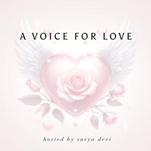 A Voice for Love