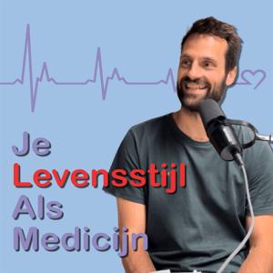 Je Levensstijl als Medicijn met dr. Len De Nys by Len De Nys