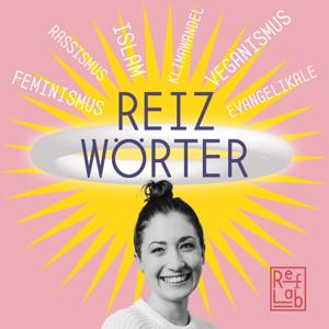 Reizwörter: ein RefLab-Podcast