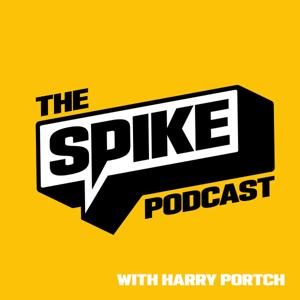 The Spike Podcast