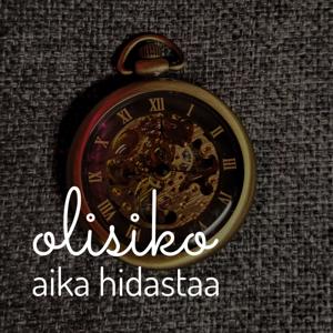 Olisiko Aika Hidastaa