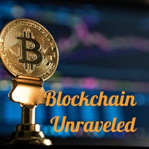 Blockchain Unraveled