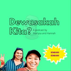 Dewasakah Kita?