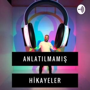 Anlatılmamış Hikayeler