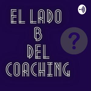 El lado B del coaching