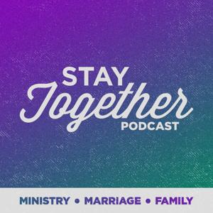 Stay Together Podcast