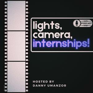 Lights, Camera, Internships!