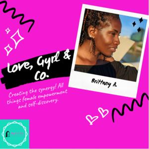 Love, Gyrl and Co.