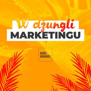 "W dżungli marketingu" by MORE BANANAS