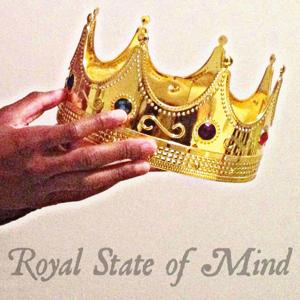 Royal State of Mind