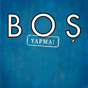 Boş Yapma