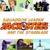 Squadron Leader Jack Steel and The Starblade by It's A Trap!