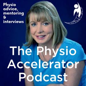 The Physio Accelerator Podcast