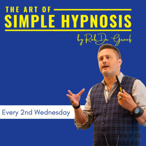 The Art of Simple Hypnosis by Rob De Groof