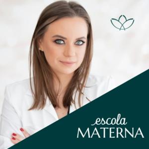 Escola Materna | Podcast por Betina Foscarini