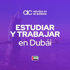 AC Estudios - Estudiar, vivir y trabajar en Dubái