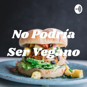 No Podría Ser Vegano