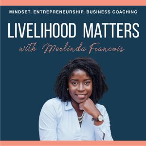 Livelihood Matters Podcast