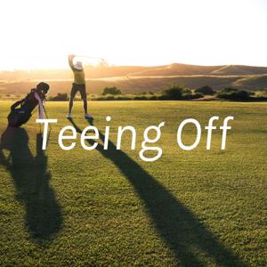 The Teeing Off Podcast