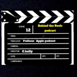 Behind the Reels   Podcast