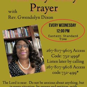 Mid-Day Glory Prayer with Rev. Dixon