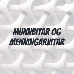 Munnbitar og menningarvitar