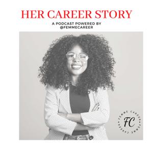 Her Career Story