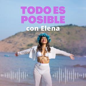 TODO ES POSIBLE CON ELENA