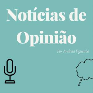 Notícias de Opinião