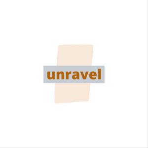 unravel