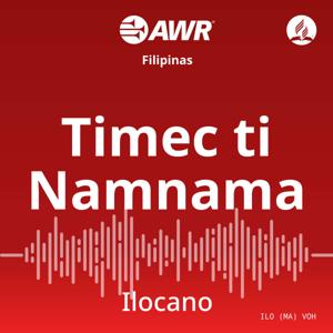 AWR Ilocano / Ilokano / Ti Pagsasao nga Iloco by Adventist World Radio