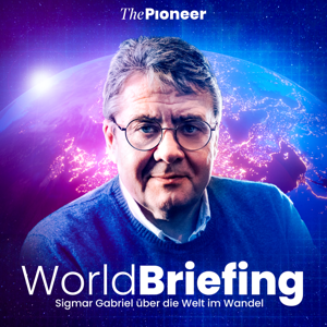 World Briefing by Sigmar Gabriel & Chelsea Spieker