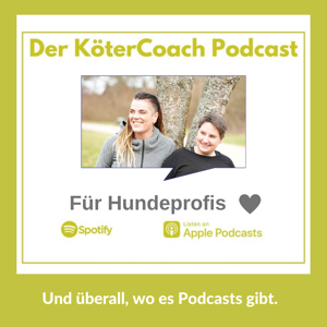 Der KöterCoach Podcast by Lisa Pinsdorf & Maren Grote