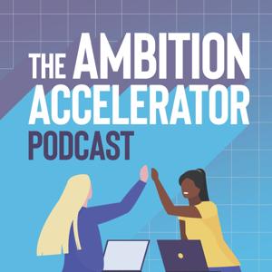 The Ambition Accelerator