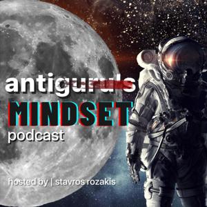 Antiguru's Mindset Podcast