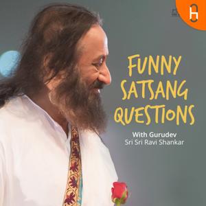 Funny Satsang Questions with Sri Sri Ravi Shankar