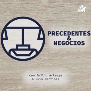 Precedentes y Negocios