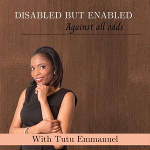 Disabled But Enabled - Against All Odds