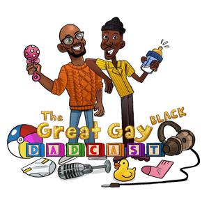 The Great Gay Dadcast
