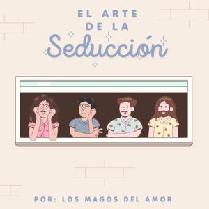 El Arte de la Seducción: AudioLibro by Anakena