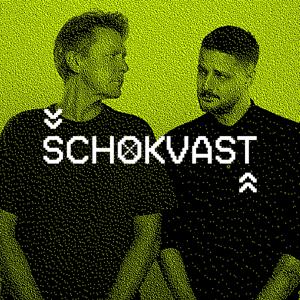 SCHOKVAST