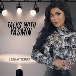 Talks With Yasmin