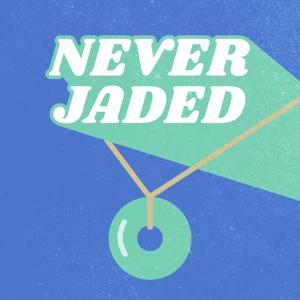 Never Jaded