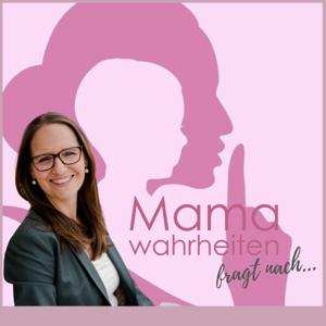 Mamawahrheiten fragt nach... Der große Karrieretalk für berufstätige Mütter