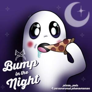 Bump in the Night