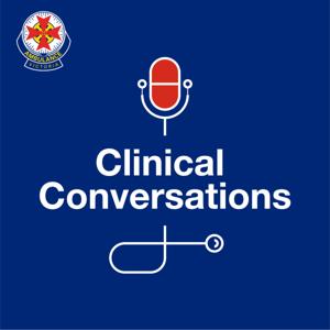 Clinical Conversations by The Ambulance Victoria Office of the Medical Director